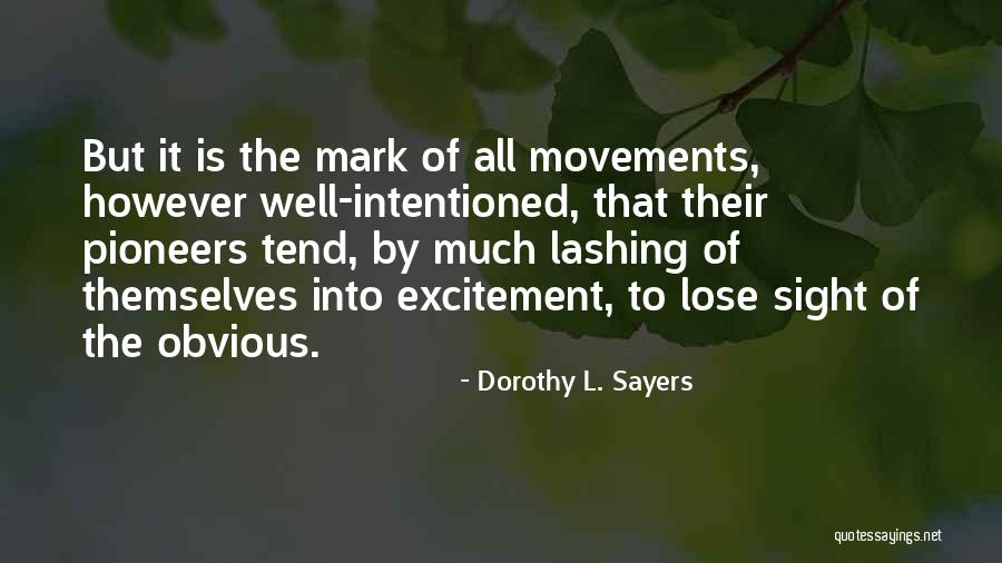 Fliesi Quotes By Dorothy L. Sayers Fliesi Quotes By Dorothy L. Sayers