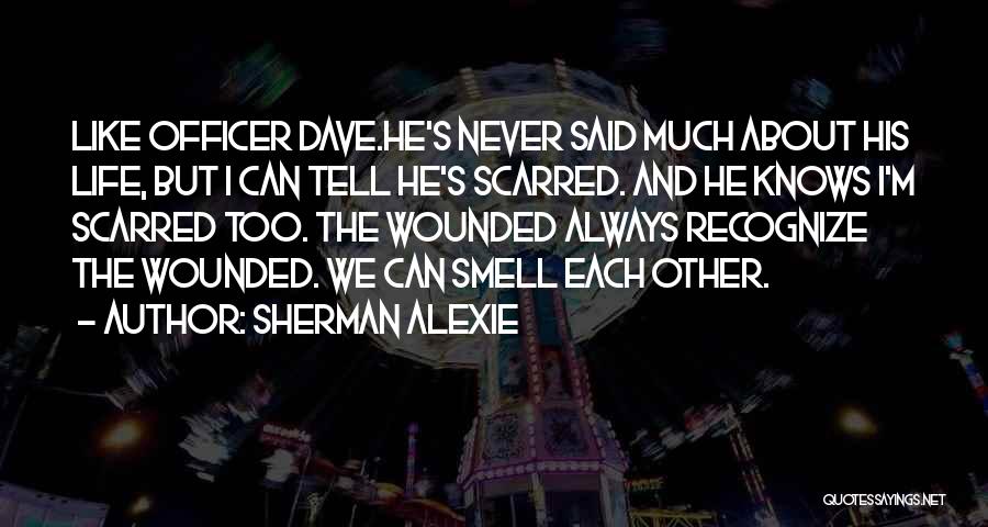 Flight Alexie Quotes By Sherman Alexie