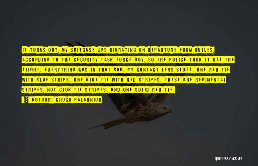 Flight Club Quotes By Chuck Palahniuk