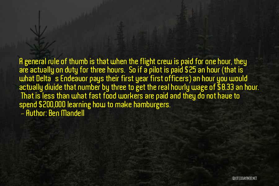 Flight Crew Quotes By Ben Mandell