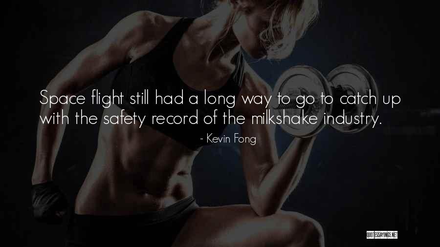 Flight Funny Quotes By Kevin Fong Flight Funny Quotes By Kevin Fong
