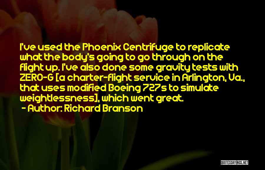 Flight Of Phoenix Quotes By Richard Branson