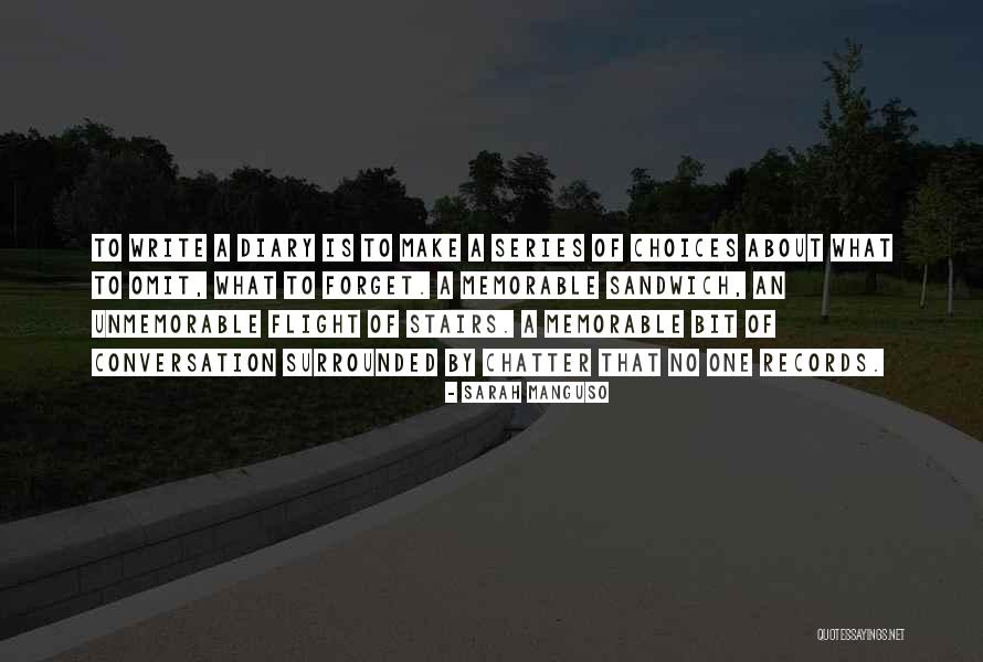 Flight Of Stairs Quotes By Sarah Manguso Flight Of Stairs Quotes By Sarah Manguso