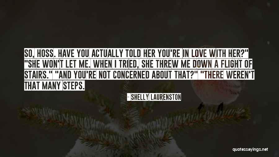 Flight Of Stairs Quotes By Shelly Laurenston Flight Of Stairs Quotes By Shelly Laurenston