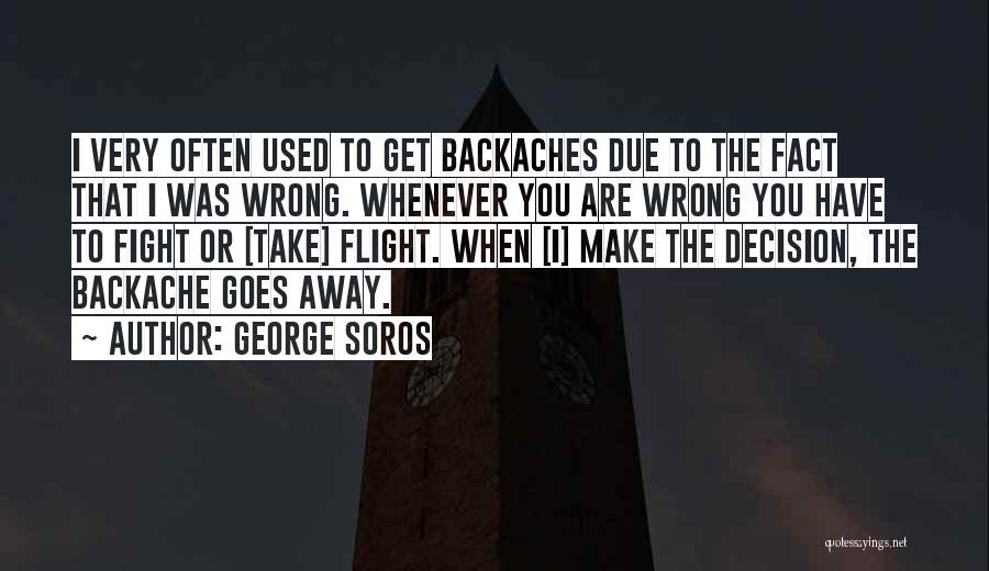 Flight Or Fight Quotes By George Soros