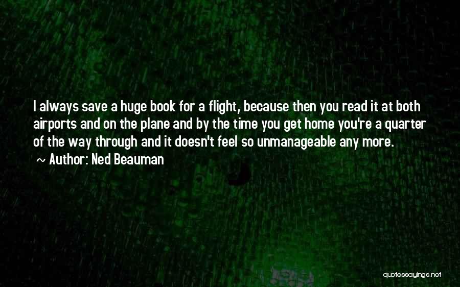 Flight Quotes By Ned Beauman