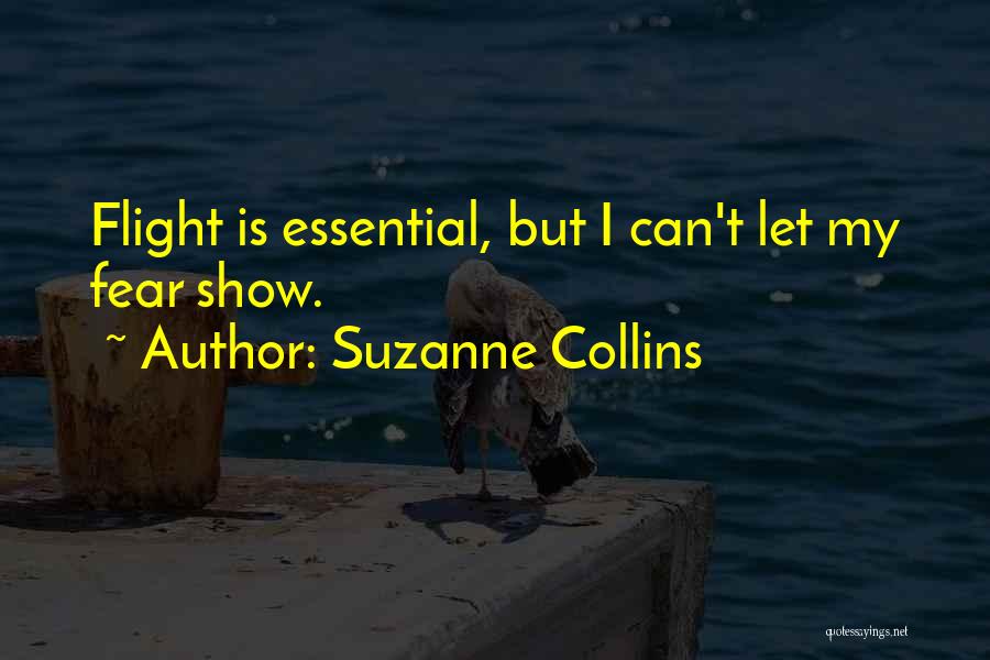 Flight Quotes By Suzanne Collins