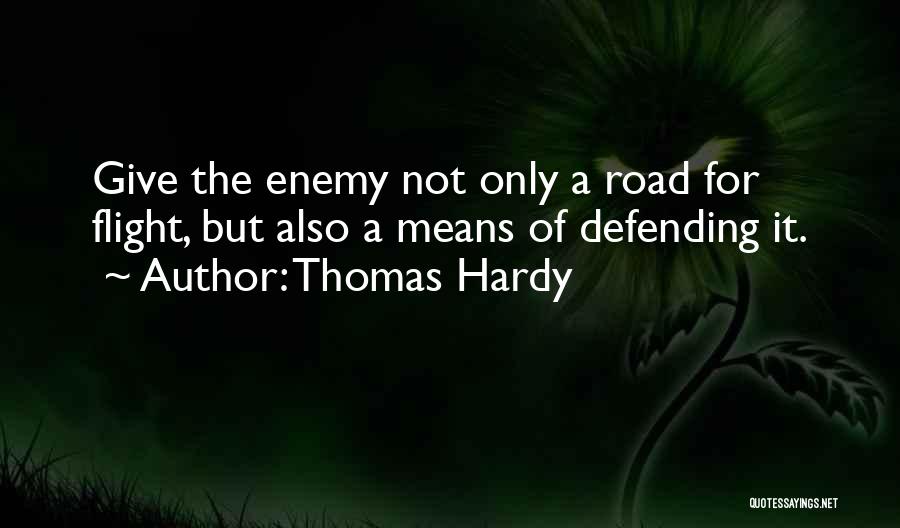 Flight Quotes By Thomas Hardy