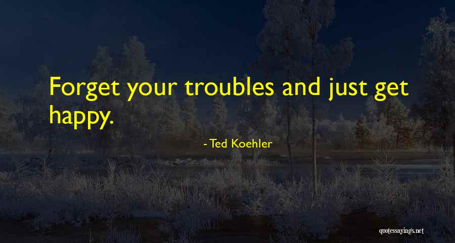 Flight The Genius Quotes By Ted Koehler Flight The Genius Quotes By Ted Koehler