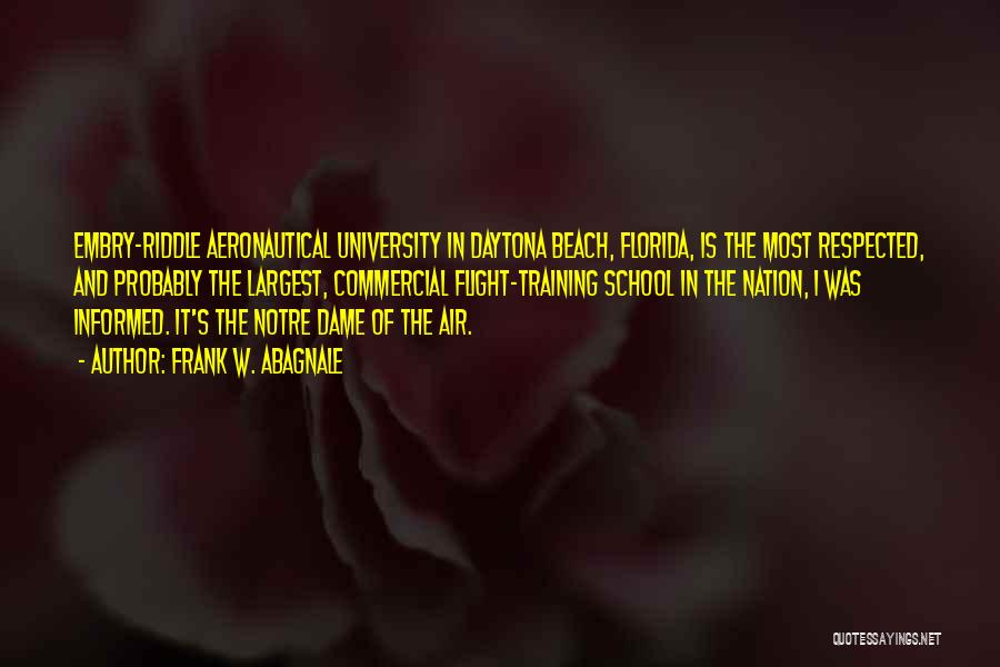 Flight Training Quotes By Frank W. Abagnale