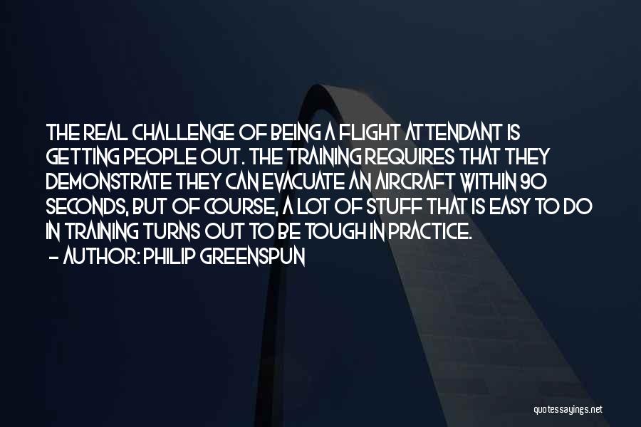 Flight Training Quotes By Philip Greenspun