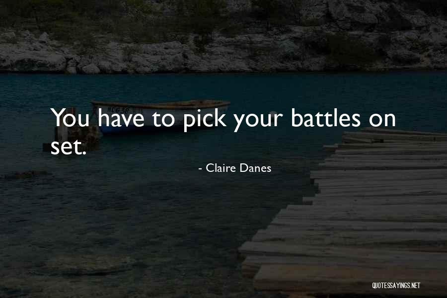 Flights And Clouds Quotes By Claire Danes