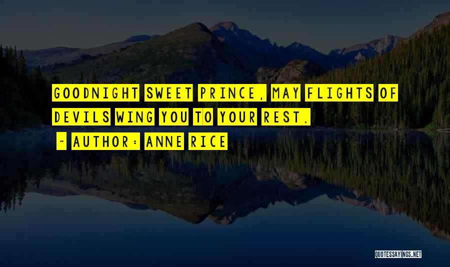 Flights Quotes By Anne Rice