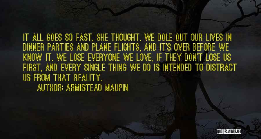 Flights Quotes By Armistead Maupin