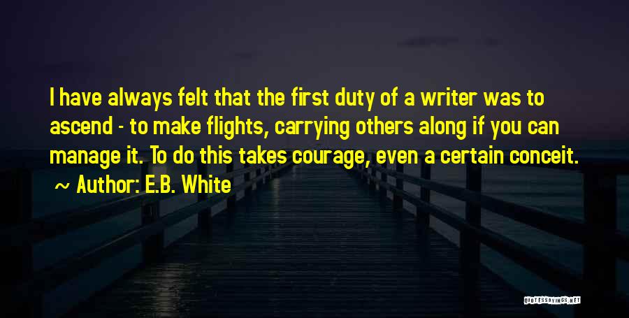 Flights Quotes By E.B. White