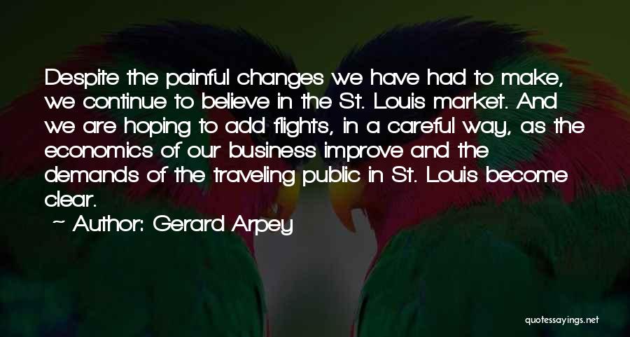 Flights Quotes By Gerard Arpey