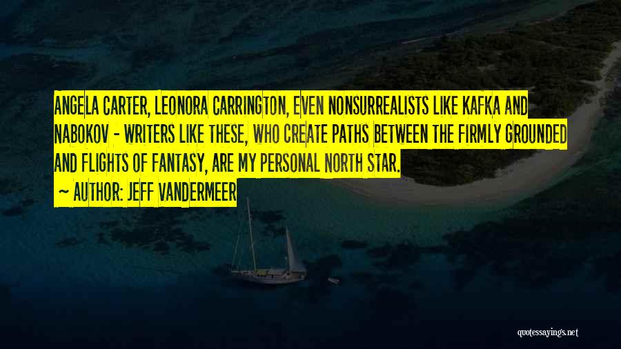 Flights Quotes By Jeff VanderMeer