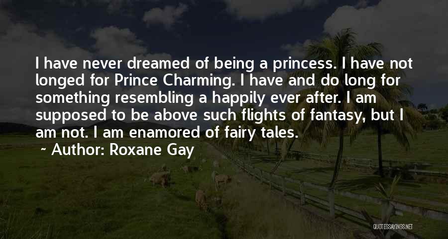 Flights Quotes By Roxane Gay