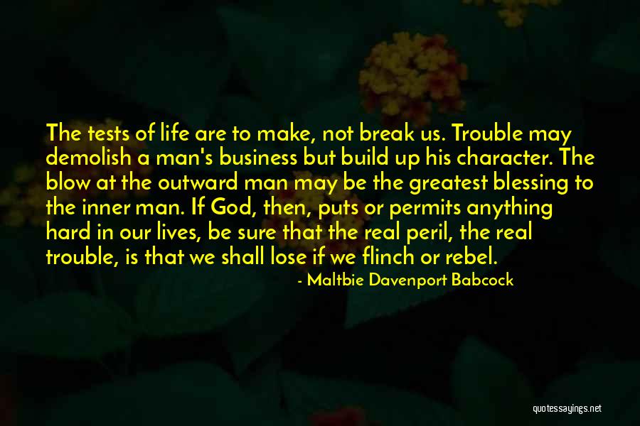 Flinch Quotes By Maltbie Davenport Babcock Flinch Quotes By Maltbie Davenport Babcock