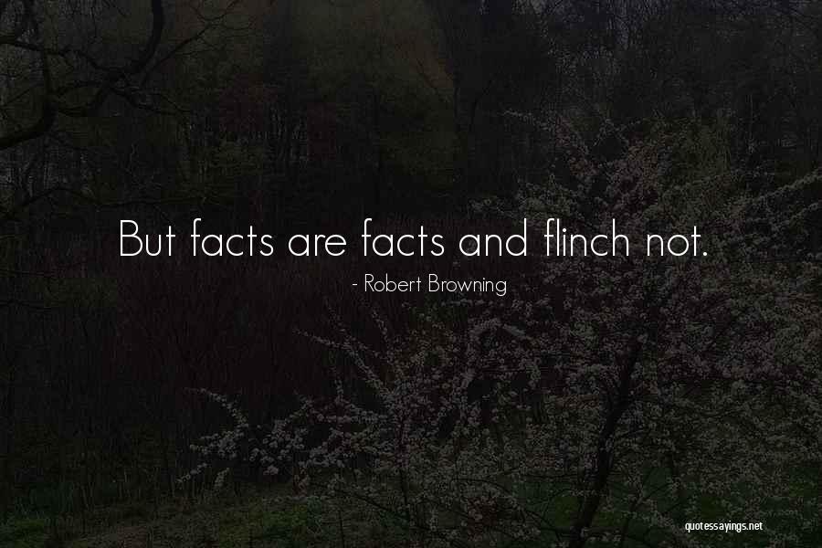Flinch Quotes By Robert Browning Flinch Quotes By Robert Browning