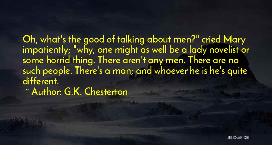 Flinchbaugh Orchard Quotes By G.K. Chesterton