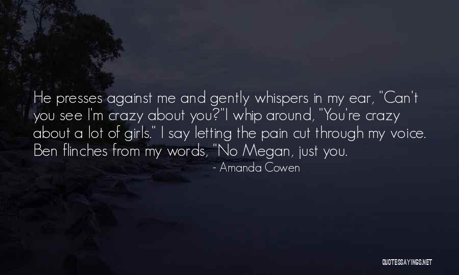 Flinches Say Quotes By Amanda Cowen Flinches Say Quotes By Amanda Cowen