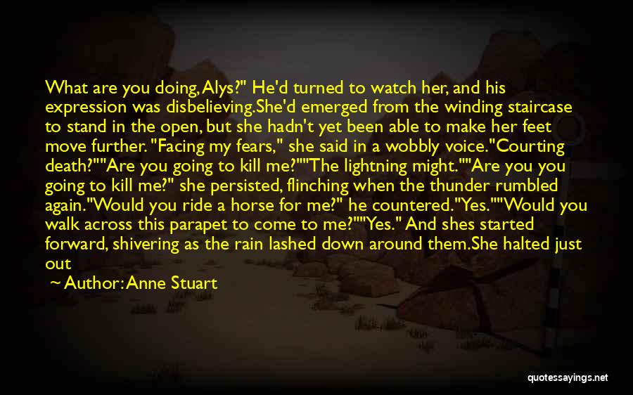 Flinching Quotes By Anne Stuart