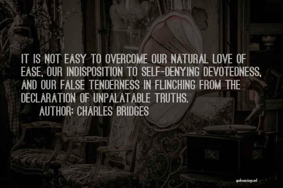 Flinching Quotes By Charles Bridges