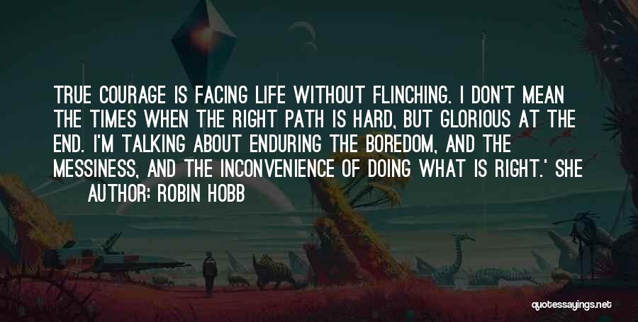 Flinching Quotes By Robin Hobb