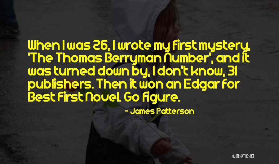 Flinchum Sunflower Quotes By James Patterson
