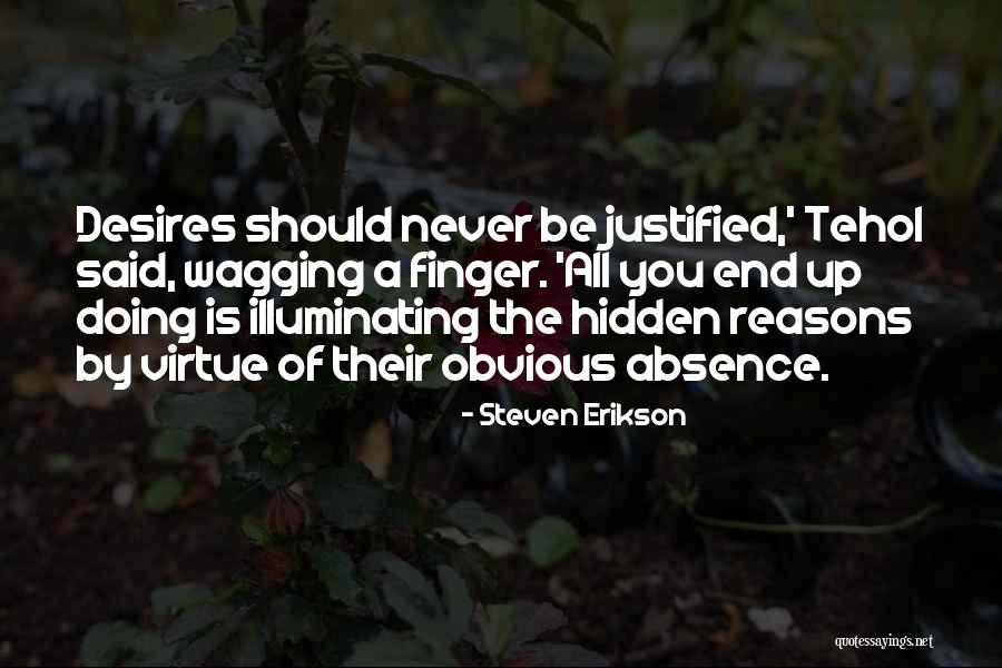 Flingin Quotes By Steven Erikson Flingin Quotes By Steven Erikson