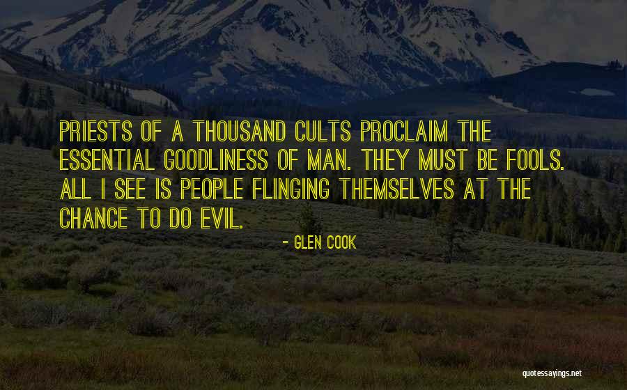 Flinging People Quotes By Glen Cook Flinging People Quotes By Glen Cook