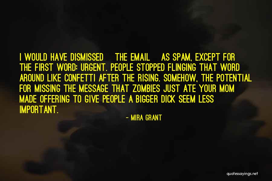 Flinging People Quotes By Mira Grant Flinging People Quotes By Mira Grant