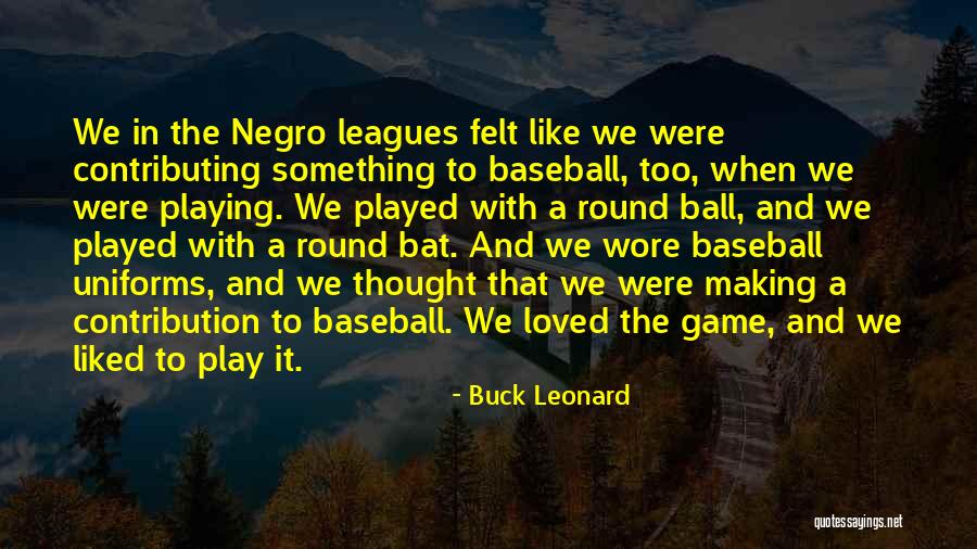 Flinke Fk 9500 Quotes By Buck Leonard Flinke Fk 9500 Quotes By Buck Leonard