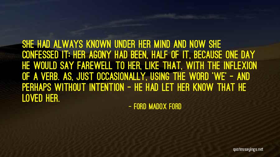 Flinnt Quotes By Ford Madox Ford Flinnt Quotes By Ford Madox Ford