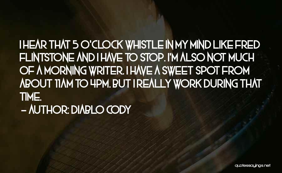 Flintstone Quotes By Diablo Cody