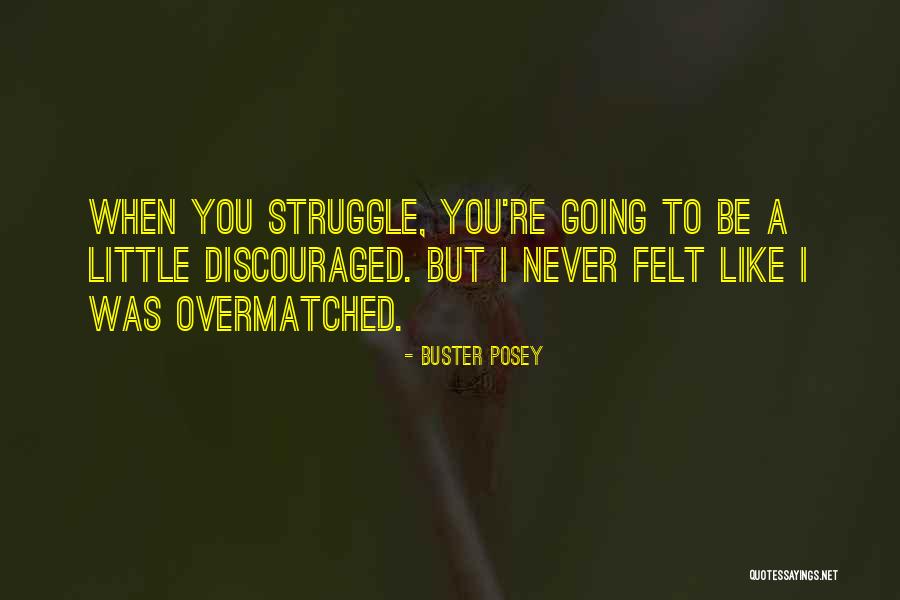 Flinty Faced Quotes By Buster Posey Flinty Faced Quotes By Buster Posey