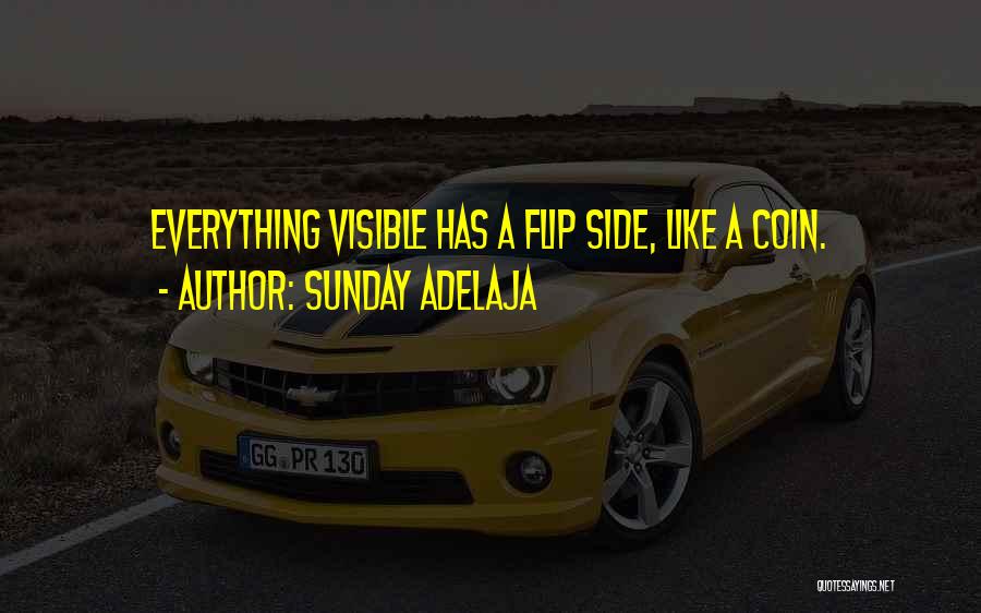 Flip A Coin Quotes By Sunday Adelaja