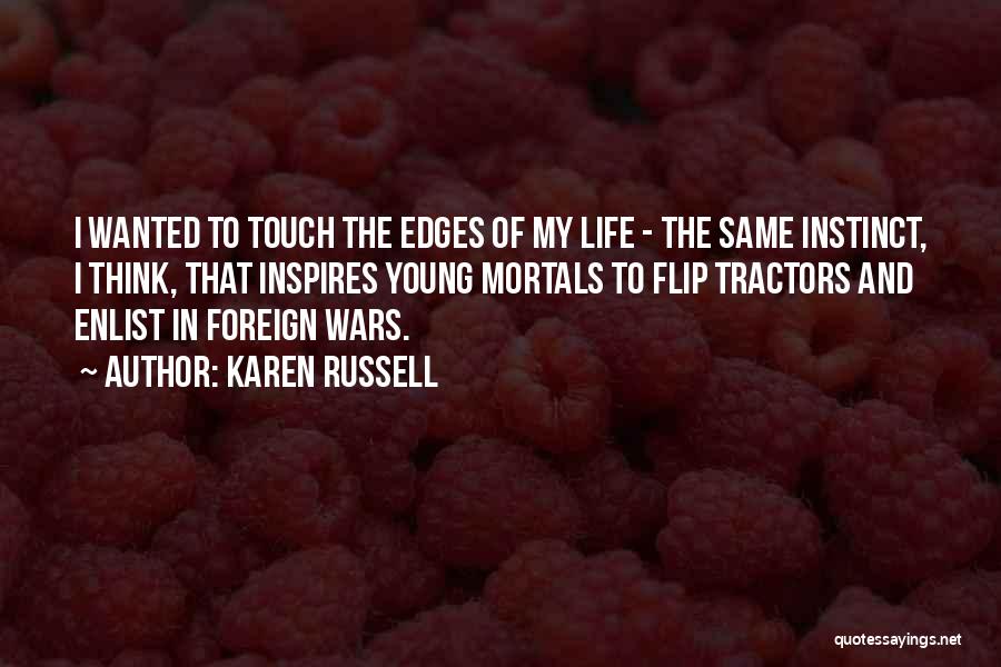 Flip Quotes By Karen Russell