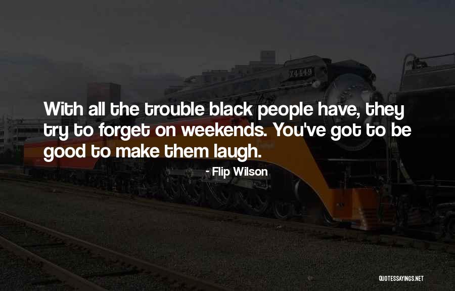 Flip Wilson Quotes 1234256