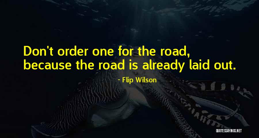 Flip Wilson Quotes 1391843