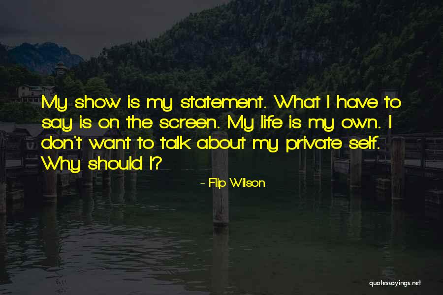 Flip Wilson Quotes 1575913