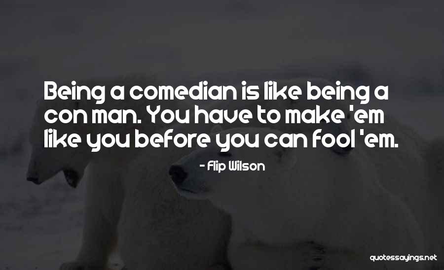 Flip Wilson Quotes 1642858