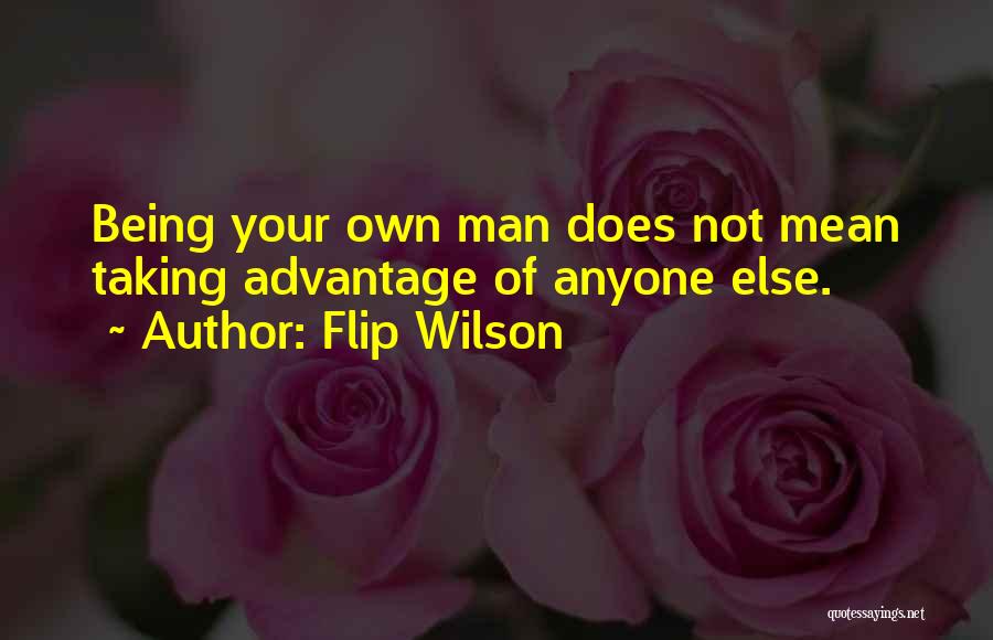 Flip Wilson Quotes 2255929