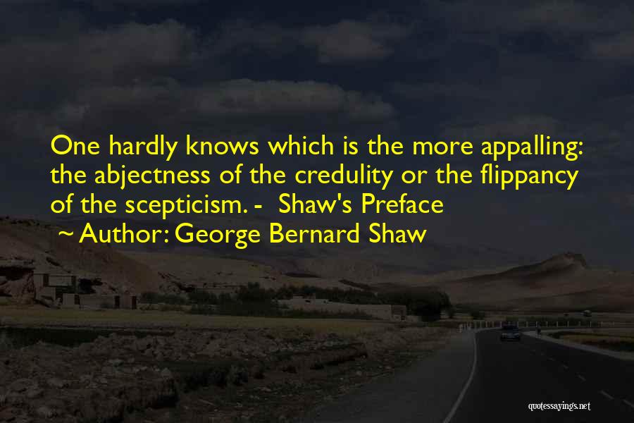 Flippancy Quotes By George Bernard Shaw