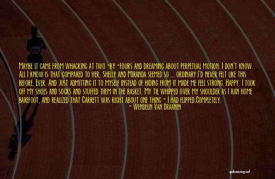 Flipped Bryce Quotes By Wendelin Van Draanen Flipped Bryce Quotes By Wendelin Van Draanen