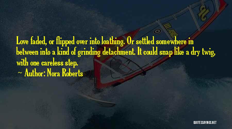 Flipped Quotes By Nora Roberts