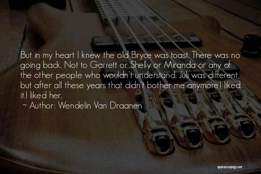 Flipped Wendelin Van Draanen Quotes By Wendelin Van Draanen