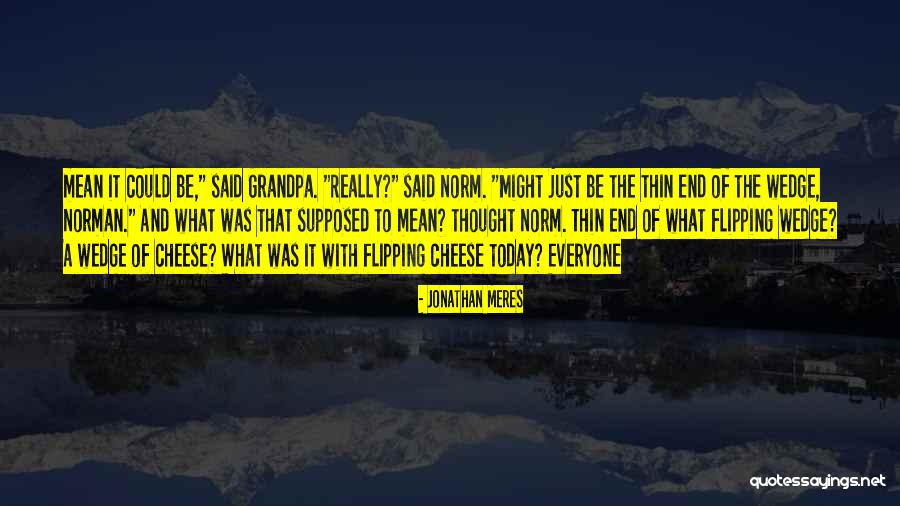 Flipping This L S Quotes By Jonathan Meres Flipping This L S Quotes By Jonathan Meres
