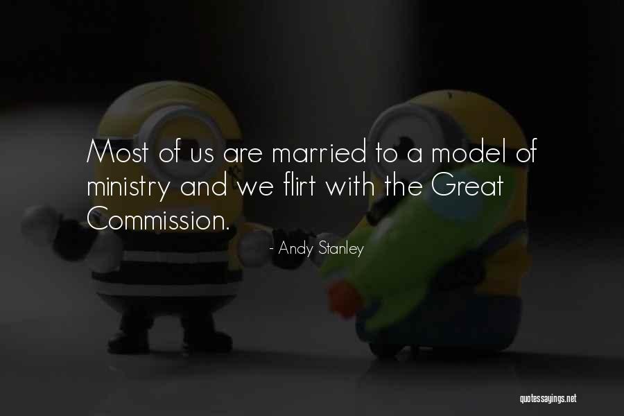 Flirt Quotes By Andy Stanley